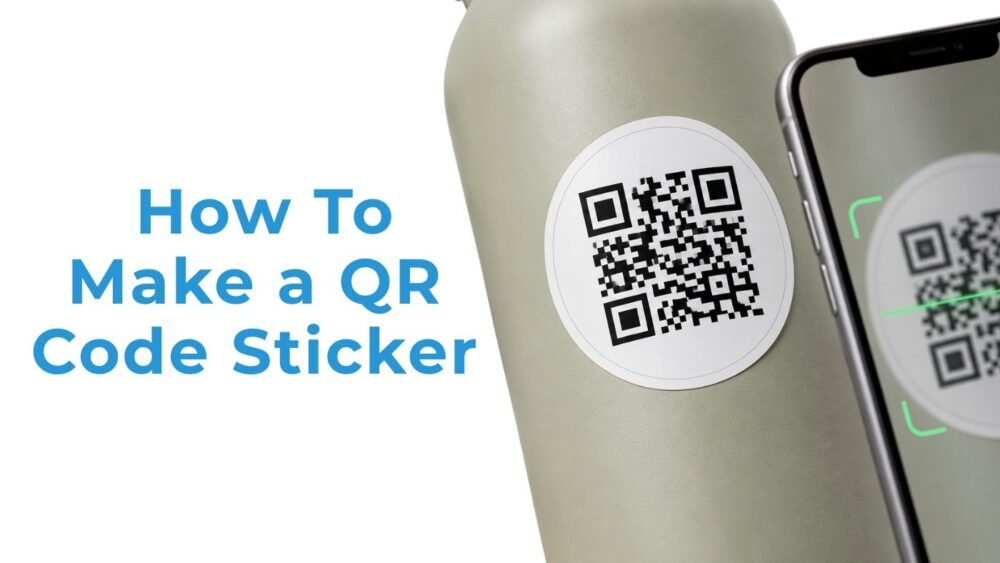 QR Code Sticker Guide: Make One That Scans